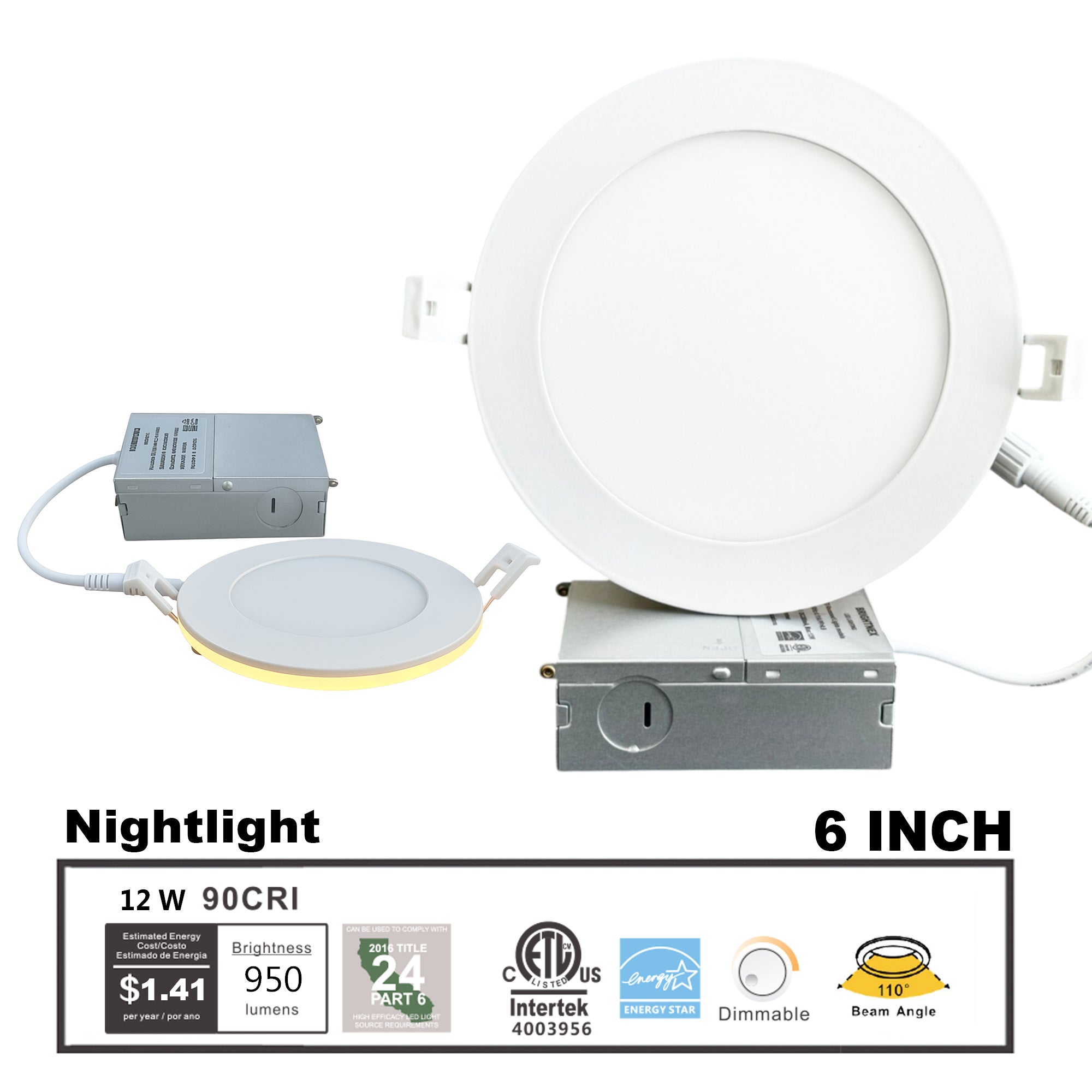 6 inch 12W dimmable LED downlight with nightlight feature 950 lumens 90CRI junction box driver ETL Energy Star recessed indoor light