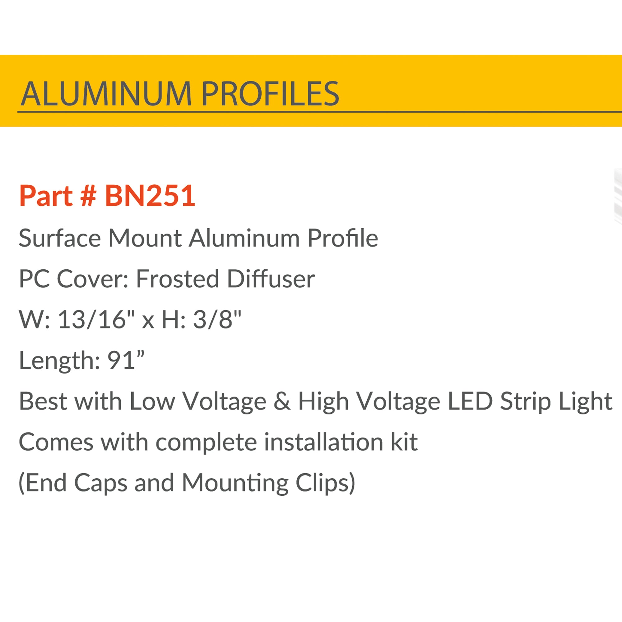 BN251 surface mount LED aluminum profile with frosted diffuser for low and high voltage LED strip lighting